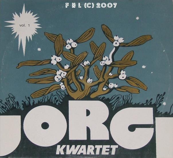 Kwartet_Jorgi - Vol.1 Vinyl-1988 - 00-kwartet_jorgi-vol.1-vinyl-pl-1988-front-fhl.jpg