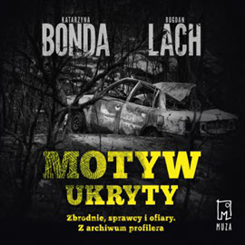 Bonda Katarzyna, Lach Bogdan - Motyw ukryty - audiobook-cover.jpg