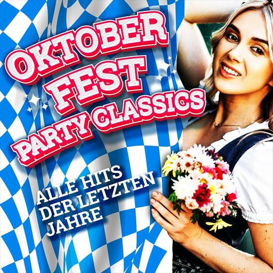 Oktoberfest Party... - Oktoberfest Party Classics - Alle Hits Der Letzten Jahre 2022.jpg